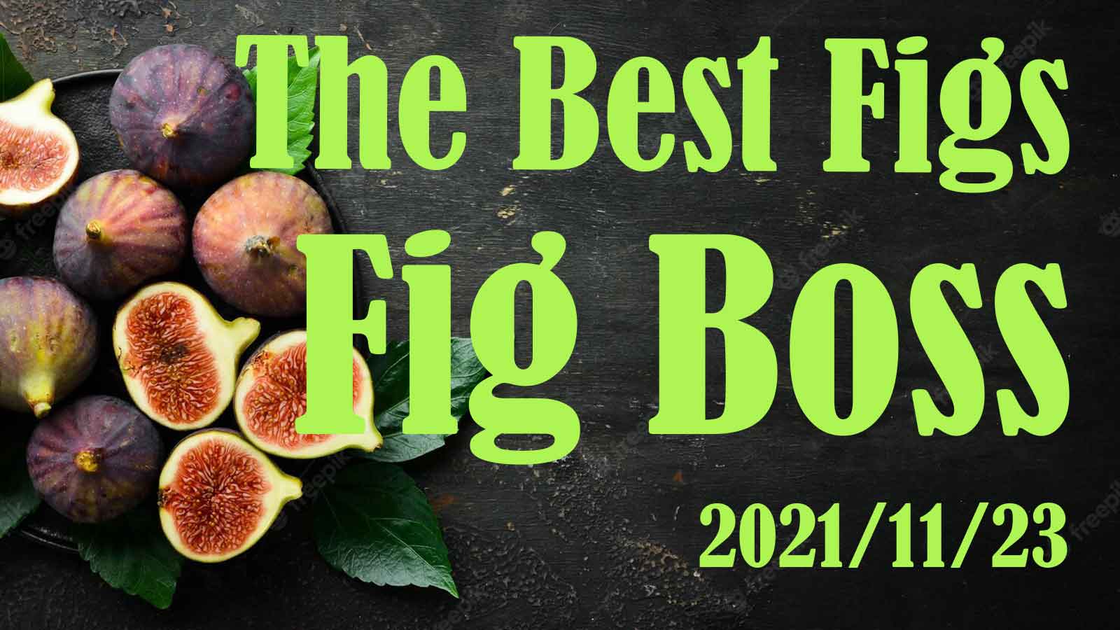 【Fig Boss】最高に美味しいイチジクのおすすめ品種
